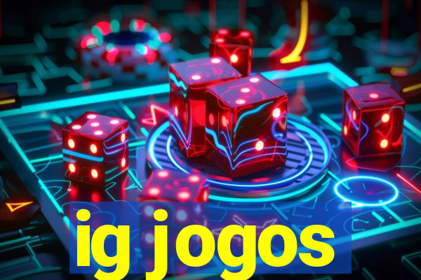 ig jogos